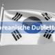 Koreanische Dubletten