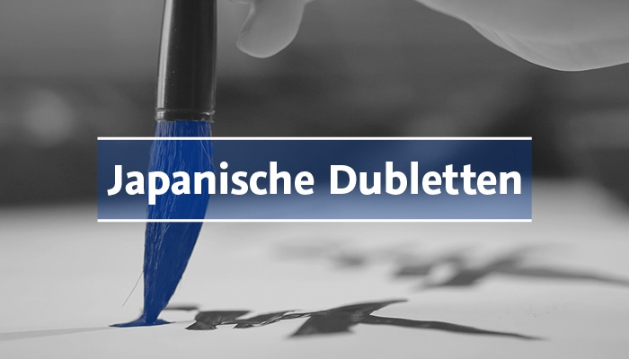 Japanische Dubletten