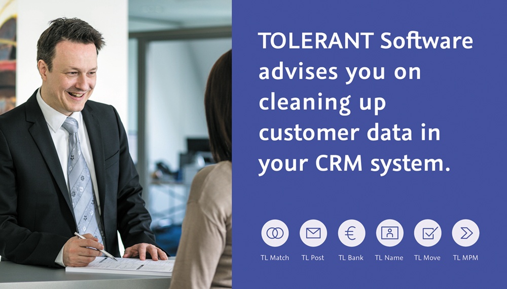 TOLERANT Software advises you on cleaning up customer data in your CRM system