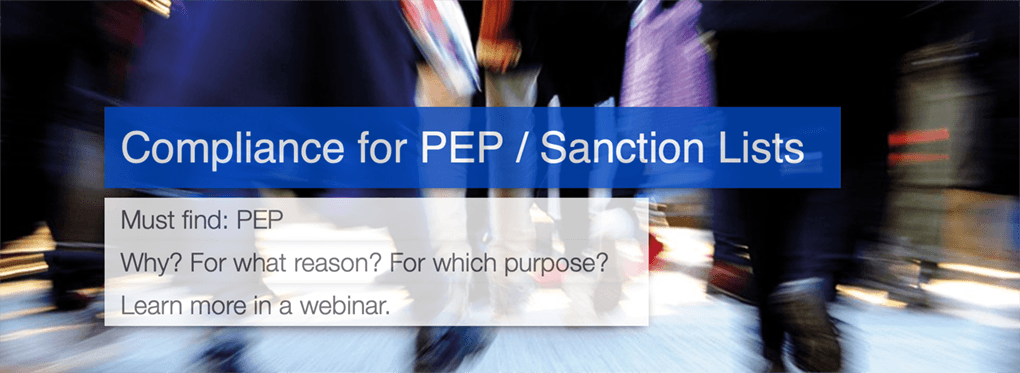 Compliance for PEP / Sanction Lists