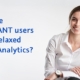 Why are TOLERANT users more relaxed about Analytics?