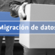Migración de datos