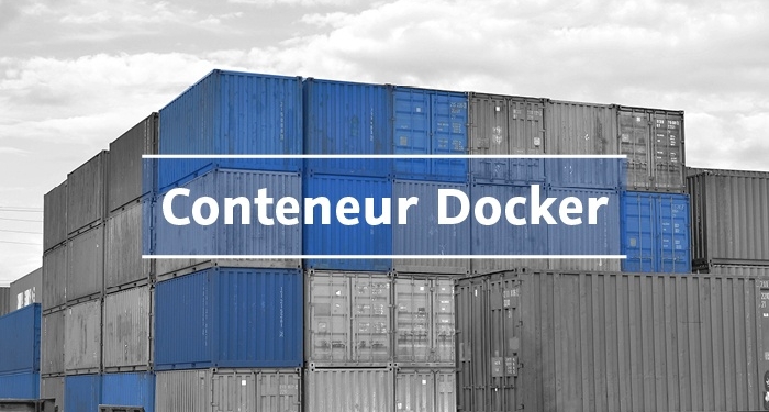 Conteneur Docker