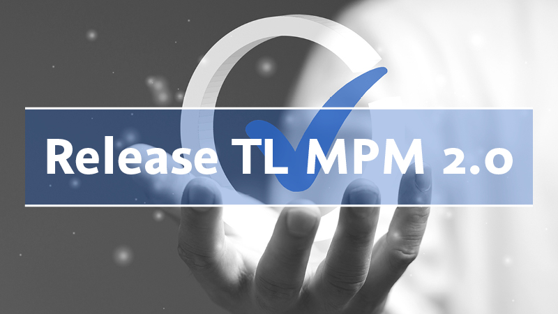 TL MPM Product release